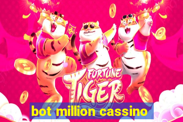 bot million cassino